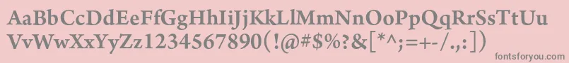ArnoproSemibold10pt Font – Gray Fonts on Pink Background