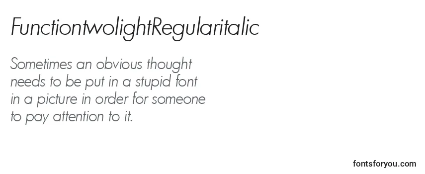 Review of the FunctiontwolightRegularitalic Font