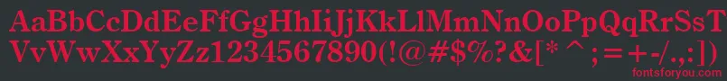 CenturyOldstyleBoldBt Font – Red Fonts on Black Background