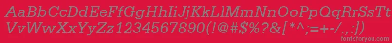 SerifaLt56Italic Font – Gray Fonts on Red Background