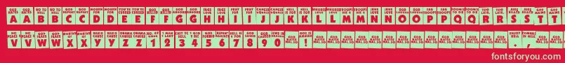 GodHatesWestboro Font – Green Fonts on Red Background