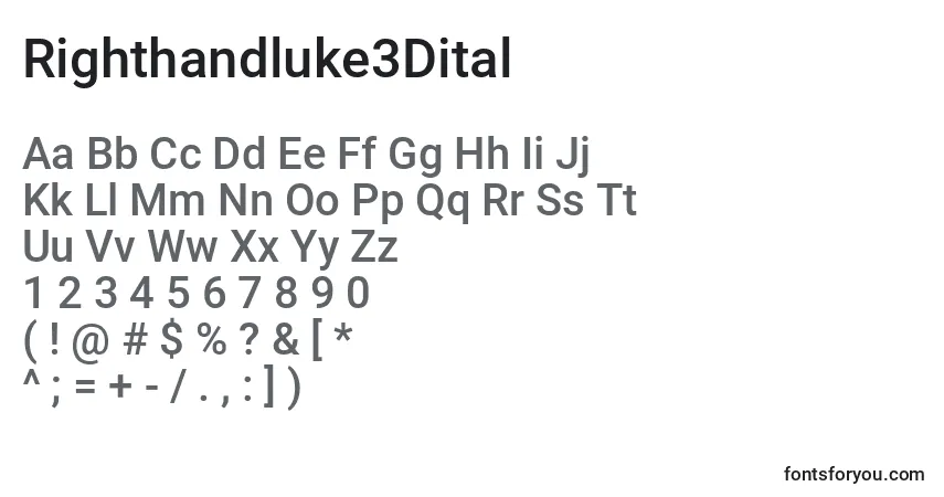 Schriftart Righthandluke3Dital – Alphabet, Zahlen, spezielle Symbole