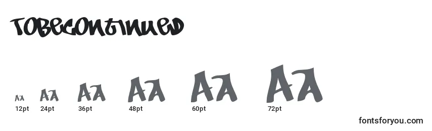 ToBeContinued Font Sizes