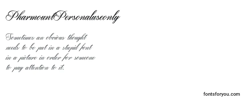 PharmountPersonaluseonly Font
