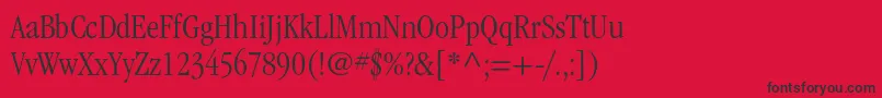 ItcgaramondstdLtcond Font – Black Fonts on Red Background