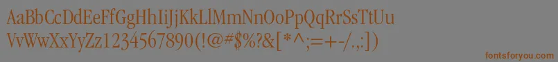 ItcgaramondstdLtcond Font – Brown Fonts on Gray Background