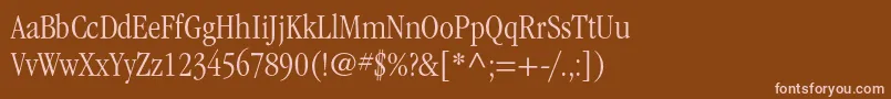 ItcgaramondstdLtcond Font – Pink Fonts on Brown Background