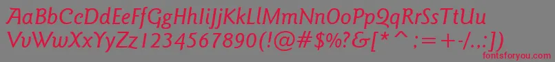 GoudySansMediumItalicBt Font – Red Fonts on Gray Background