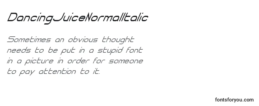 Review of the DancingJuiceNormalItalic (93078) Font