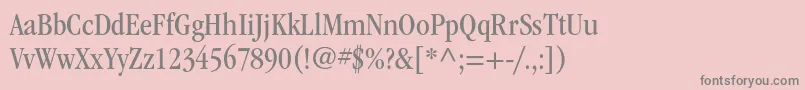 ItcgaramondstdBkcond Font – Gray Fonts on Pink Background