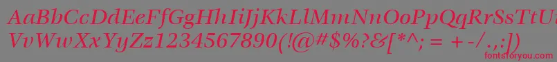 Шрифт ItcVeljovicLtMediumItalic – красные шрифты на сером фоне