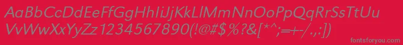 UrwgrotesktligwidOblique-Schriftart – Graue Schriften auf rotem Hintergrund