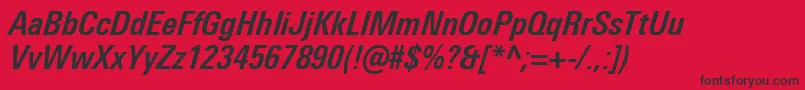 UniversNextProBoldCondensedItalic Font – Black Fonts on Red Background