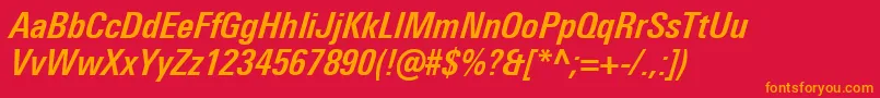 UniversNextProBoldCondensedItalic Font – Orange Fonts on Red Background