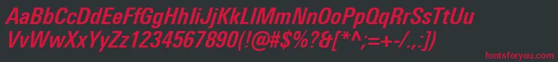 UniversNextProBoldCondensedItalic Font – Red Fonts on Black Background