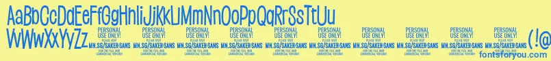 More about SakersansmediumPersonalUse Font SakersansmediumPersonalUse Font – Blue Fonts on Yellow Background
