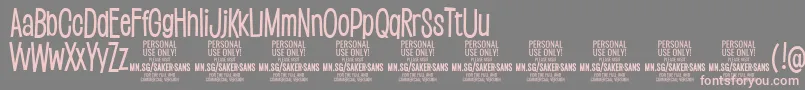 SakersansmediumPersonalUse Font – Pink Fonts on Gray Background