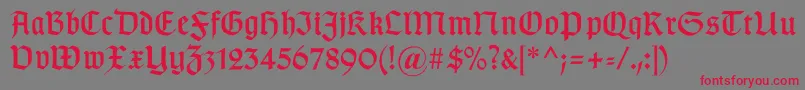Gotischc-Schriftart – Rote Schriften auf grauem Hintergrund