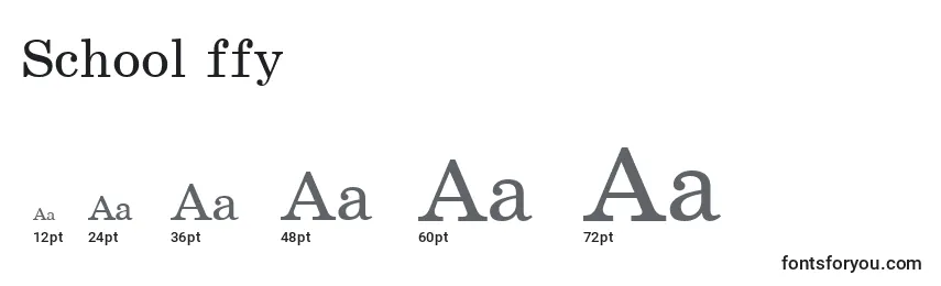 School ffy Font Sizes