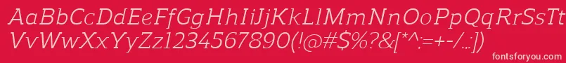 ReganslabItalic Font – Pink Fonts on Red Background