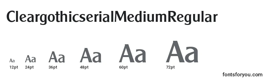 CleargothicserialMediumRegular Font Sizes