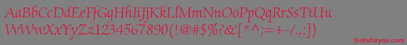 ChanceryScriptLightSsiLight Font – Red Fonts on Gray Background