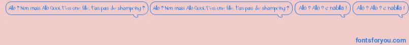 フォントAlloTasPasDeShampoing – ピンクの背景に青い文字