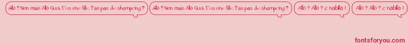 Lisätietoja AlloTasPasDeShampoing-fontista AlloTasPasDeShampoing-fontti – punaiset fontit vaaleanpunaisella taustalla