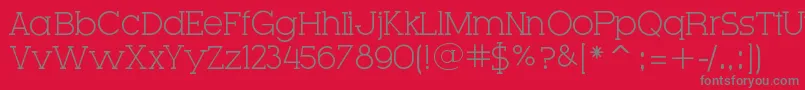 VeryFineSerif-Schriftart – Graue Schriften auf rotem Hintergrund