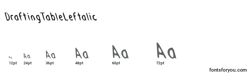 DraftingTableLeftalic Font Sizes
