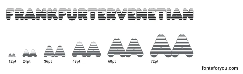 Frankfurtervenetian Font Sizes