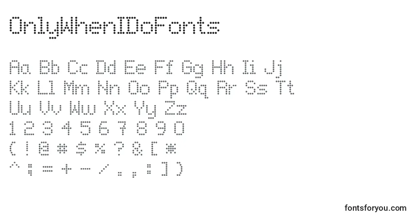 OnlyWhenIDoFonts-fontti – aakkoset, numerot, erikoismerkit