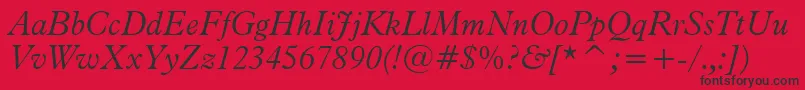 Aldine721LightItalicBt Font – Black Fonts on Red Background