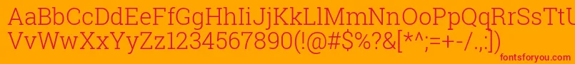 RobotoSlabLight Font – Red Fonts on Orange Background