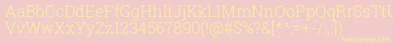 RobotoSlabLight Font – Yellow Fonts on Pink Background