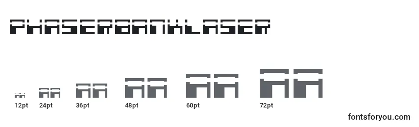 Phaserbanklaser Font Sizes