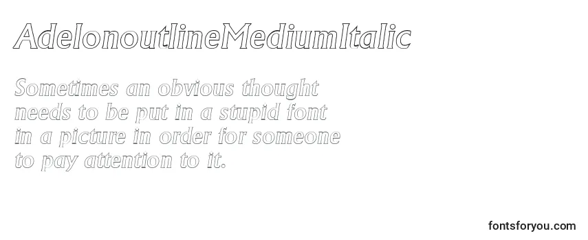 Review of the AdelonoutlineMediumItalic Font