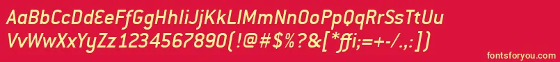 Fonte ConduitmditcTtMediumitalic – fontes amarelas em um fundo vermelho