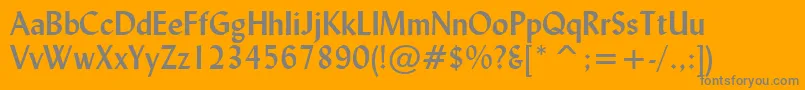 フォントLydianBoldBt – オレンジの背景に灰色の文字