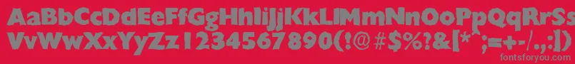 ChantillyrandomHeavyRegular Font – Gray Fonts on Red Background