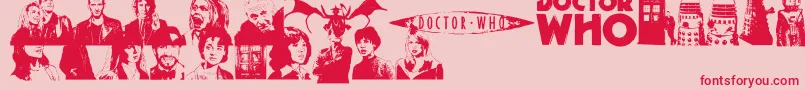 DoctorWho2006 Font – Red Fonts on Pink Background