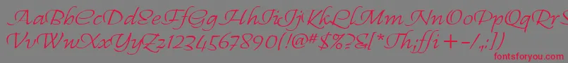 RegalliaItc Font – Red Fonts on Gray Background