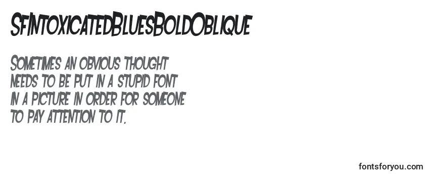 SfIntoxicatedBluesBoldOblique Font