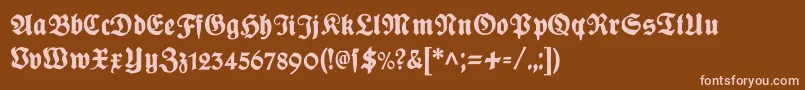 Plakatfraktur Font – Pink Fonts on Brown Background