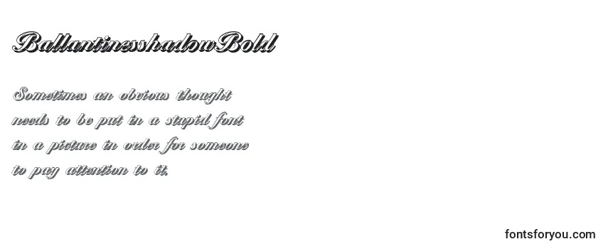 BallantinesshadowBold フォントのレビュー