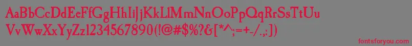 CaslonantiqueBold Font – Red Fonts on Gray Background