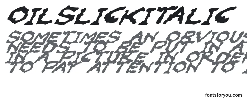 OilslickItalic Font