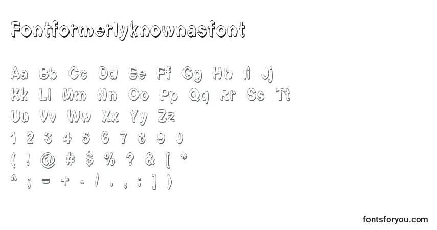 Fuente Fontformerlyknownasfont - alfabeto, números, caracteres especiales