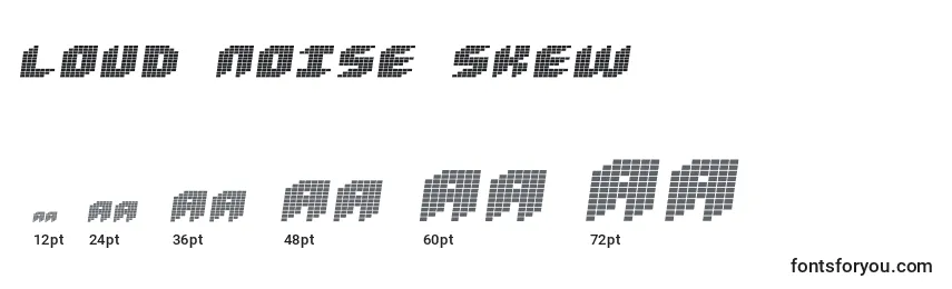 Loud Noise Skew Font Sizes