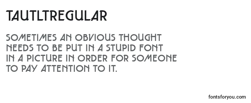 Review of the TautLtRegular Font